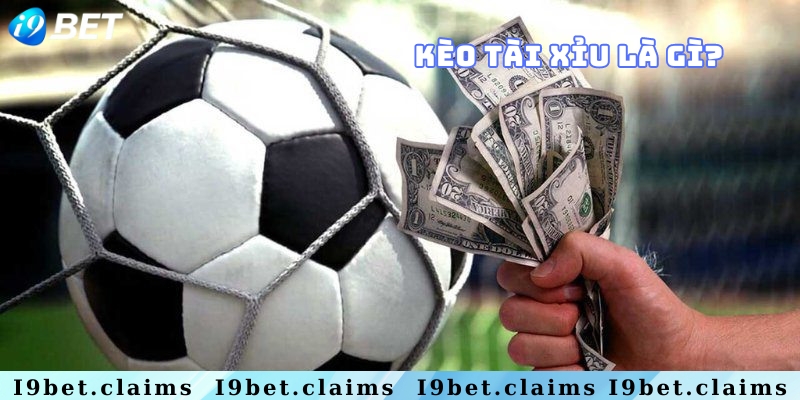 Tìm hiểu về kèo tài xỉu là gì