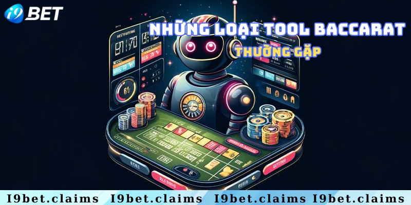 2 loại tool hỗ trợ baccarat phổ biến